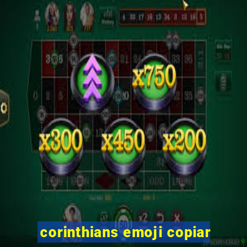 corinthians emoji copiar